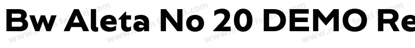 Bw Aleta No 20 DEMO Regula字体转换